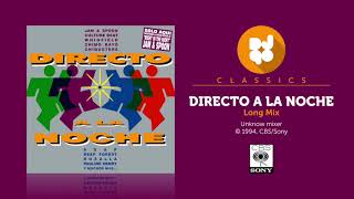 Directo a la Noche Long Mix