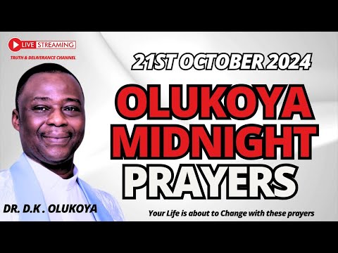 21ST OCTOBER - POWERFUL PRAYERS AGAINST AFFLICTION - OLUKOYA MIDNIGHT #mfm #olukoya
