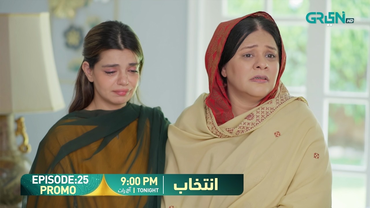 Intekhab Episode 25 Promo | Tonight at 9:00 PM | Sukaina Khan - Fahad Sheikh | Green Entertainment