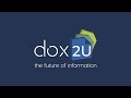 Introducing dox2U: the future of information management
