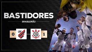 BASTIDORES | ATHLETICO-PR 0 X 1 CORINTHIANS | BRASILEIRÃO 2026 | 2ª RODADA