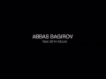 Abbas Bagirov - Oyan ( yeni ) 