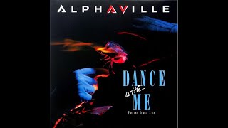 Alphaville - Dance With Me (Empire Remix) (1986 - Maxi 45T)