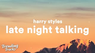 Harry Styles - Late Night Talking