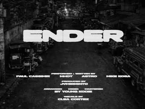 Paul Cassimir - ENDER ft. Mhot, A$tro, Mike Kosa (Official Lyric Video)