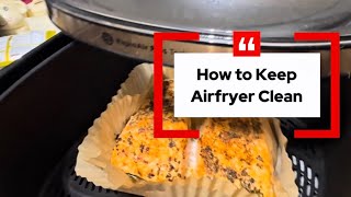 How to Keep Air Fryer Clean