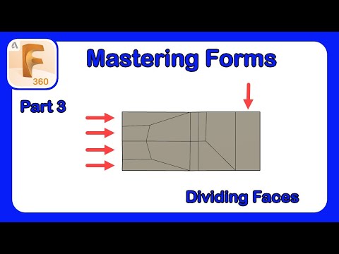 Fusion 360 Form Mastery - Part 3 - Divisions for 4 Sided Faces