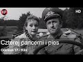 Four Tank Men And A Dog HD Episode 17 Cult Series Free Series Polish Cinema