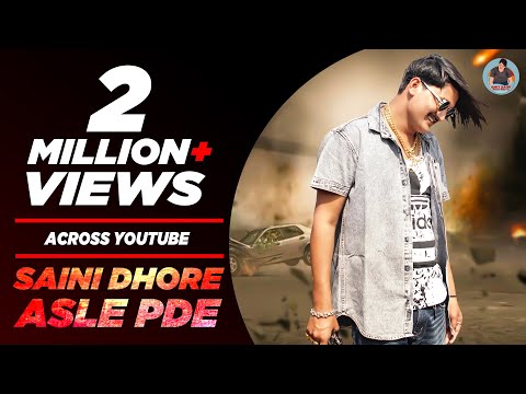Saini Dhore Asle Pde — watch video