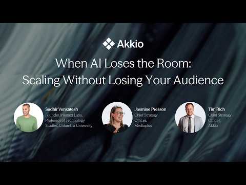 When AI Loses The Room: Scaling Without Losing Your Audience | Mediaplus, Akkio, and Interact Labs