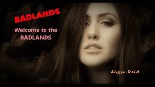 Badlands * Alyssa Reid ft. Likewise  (Audio/Lyrics) 2017