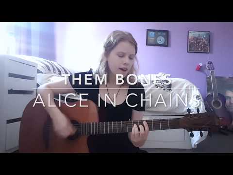 Them Bones - Alice in Chains Cover
