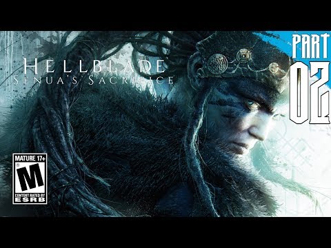 【Hellblade: Senua's Sacrifice】Gameplay Walkthrough Part 2 [PC - HD]