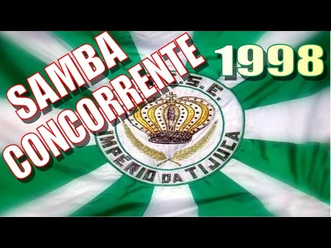 IMPÉRIO DA TIJUCA 1998 - Samba concorrente