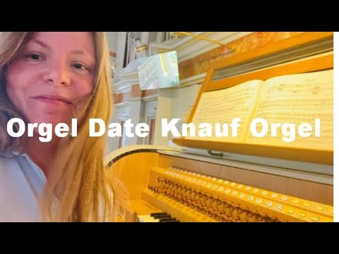 Knauf Orgel Bleicherode, Thüringen - Orgel Vlog AHS, größte Knauf Orgel