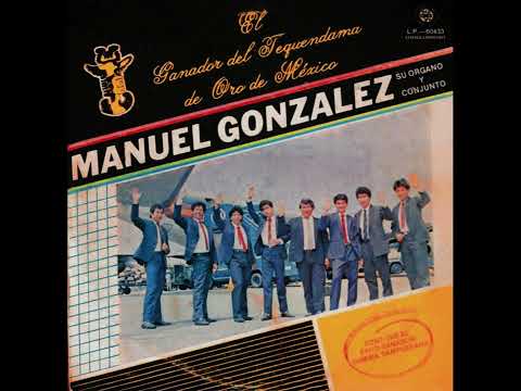 Cumbia sampuesana, Manuel Gonzalez Órgano y Conjunto de Ritmos
