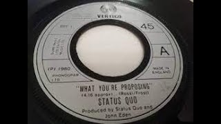 Status Quo  What You&#39;re Proposing Lyrics