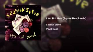 Last Po' Man (Stylus Rex Remix)