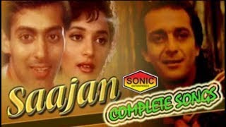Movie Saajan All Songs With SONIC Jhankar