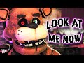 FNAF SONG "Look At Me Now" (ANIMATED)