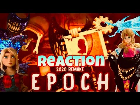 [ SFM/ BATIM] Epoch 2020 Remake - Savlonic (TLT Remix) Reaction