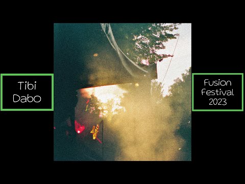 Tibi Dabo @ Fusion Festival 2023