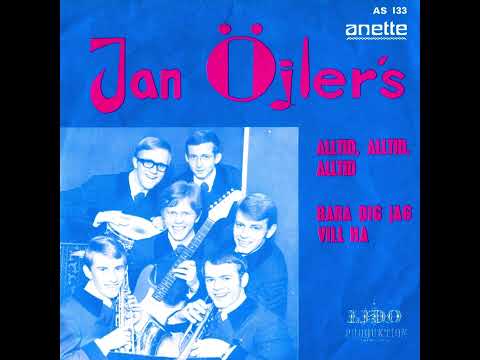 Jan Öjlers - Bara Dig Jag VIll Ha - 1969