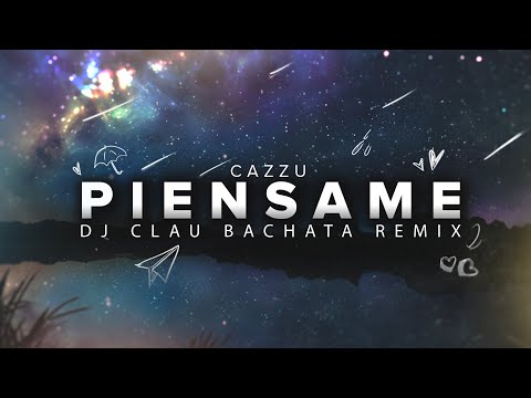 Cazzu - Piensame (DJ Clau Bachata Remix)