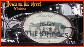Iggy Pop-The Stooges  &#39; Down On The Street &#39; Original Produced Video with enhanced sound &amp; quailty