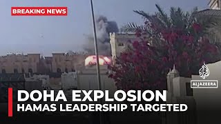 Hamas meeting targeted in Doha while discussing Gaza ceasefire deal proposal: Source