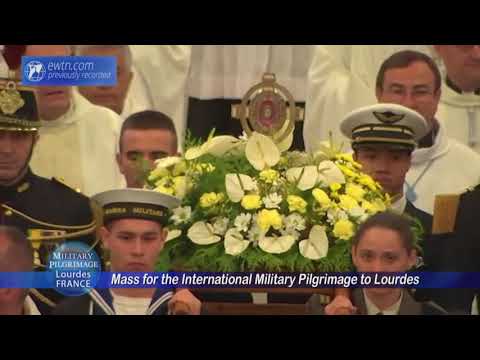 One Time Program - 2019-06-14 - Mass for the International Military Pilgrimage to Lourdes