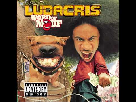 Ludacris 12  Saturday Oooh! Oooh!