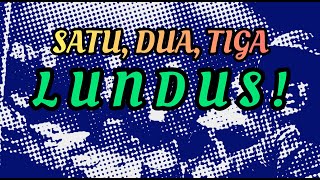 Download lagu SATU,DUA,TIGA, LUNDUS~Lyrics  #satuduatigalundus #musik #lagubaru #nongkrong mp3