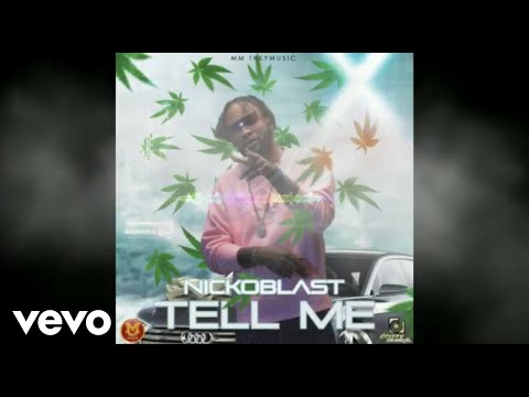 Nicko Blast - Tell Me (Official Audio)