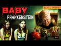 Baby Frankenstein Full HD Movie Latest Tamil Dubbed Hollywood Horror Movie Unleash The Fear