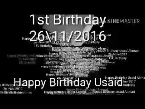 Happy Birth Day Usaid Ahmad 2017
