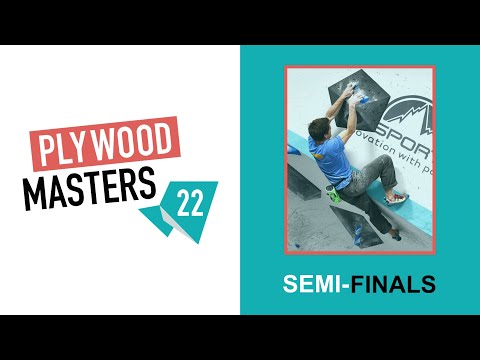 Plywood Masters 2022 - Semi-finals