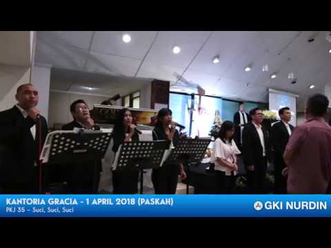 Kantoria GRACIA - 1 April 2018 (Paskah), PKJ 35