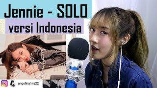 Download lagu Jennie - SOLO (versi Indonesia) by Angelyn mp3