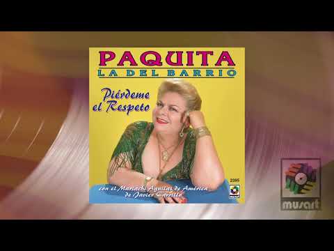 Paquita La Del Barrio - Que Me Perdone Tu Perro (Visualizador Oficial)