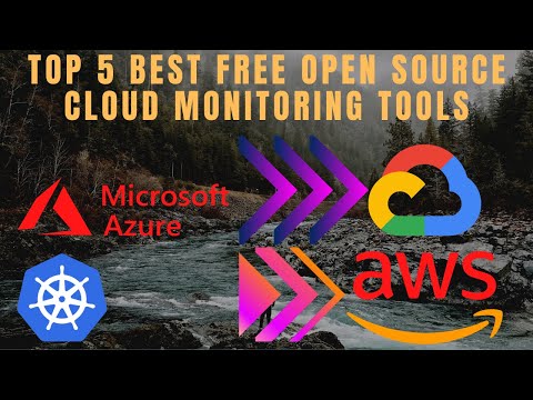 Top 5 Best Free Open Source Cloud Monitoring Tools - Cloud Monitoring Tools