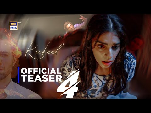 TEASER 4 - KAFEEL | EMMAD IRFANI | SANAM SAEED | COMING SOON | ARY DIGITAL