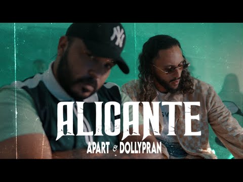 APART & Dollypran - Alicante      (Official Music Video)