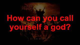 Deicide - How Can You Call Yourself A God video