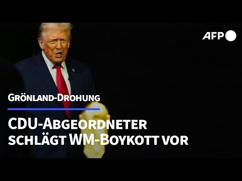 Trumps Grönland-Drohungen: CDU-Politiker bringt WM-Boykott ins Spiel | AFP