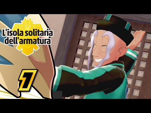 Pokemon Spada: L'isola Solitaria dell'Armatura ITA [Parte 1 - Dojo Master]