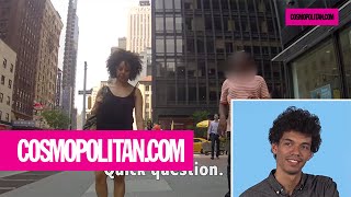 Men React to Their Girlfriends Getting Catcalled | Cosmopolitan