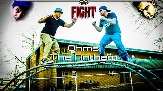 Ohms - The Anthem [Official Music Video]