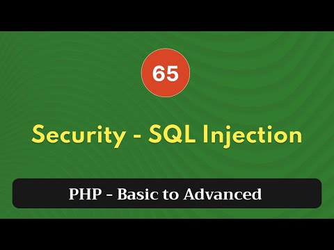 65 Security Sql Injection Php Tutorial Basic To Advanced Php 8 2
