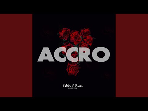 ACCRO (feat. Ryan & Hansmusik)